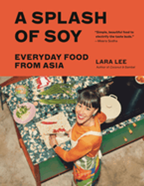 A Splash of Soy Everyday Food from Asia