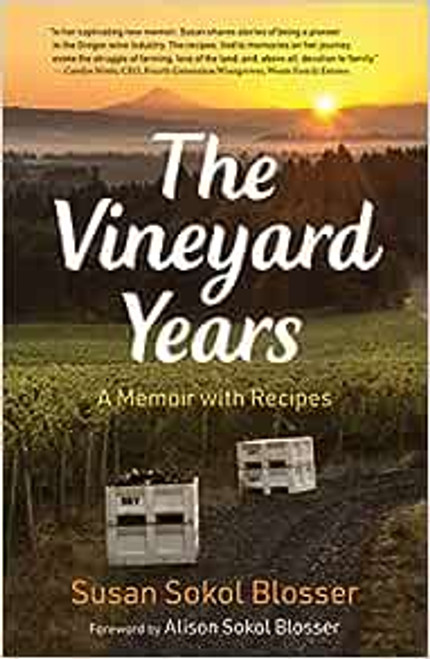 The Vineyard Years: A Memoir with Recipes