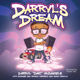 Darryl's Dream by Darryl "DMC" McDaniels