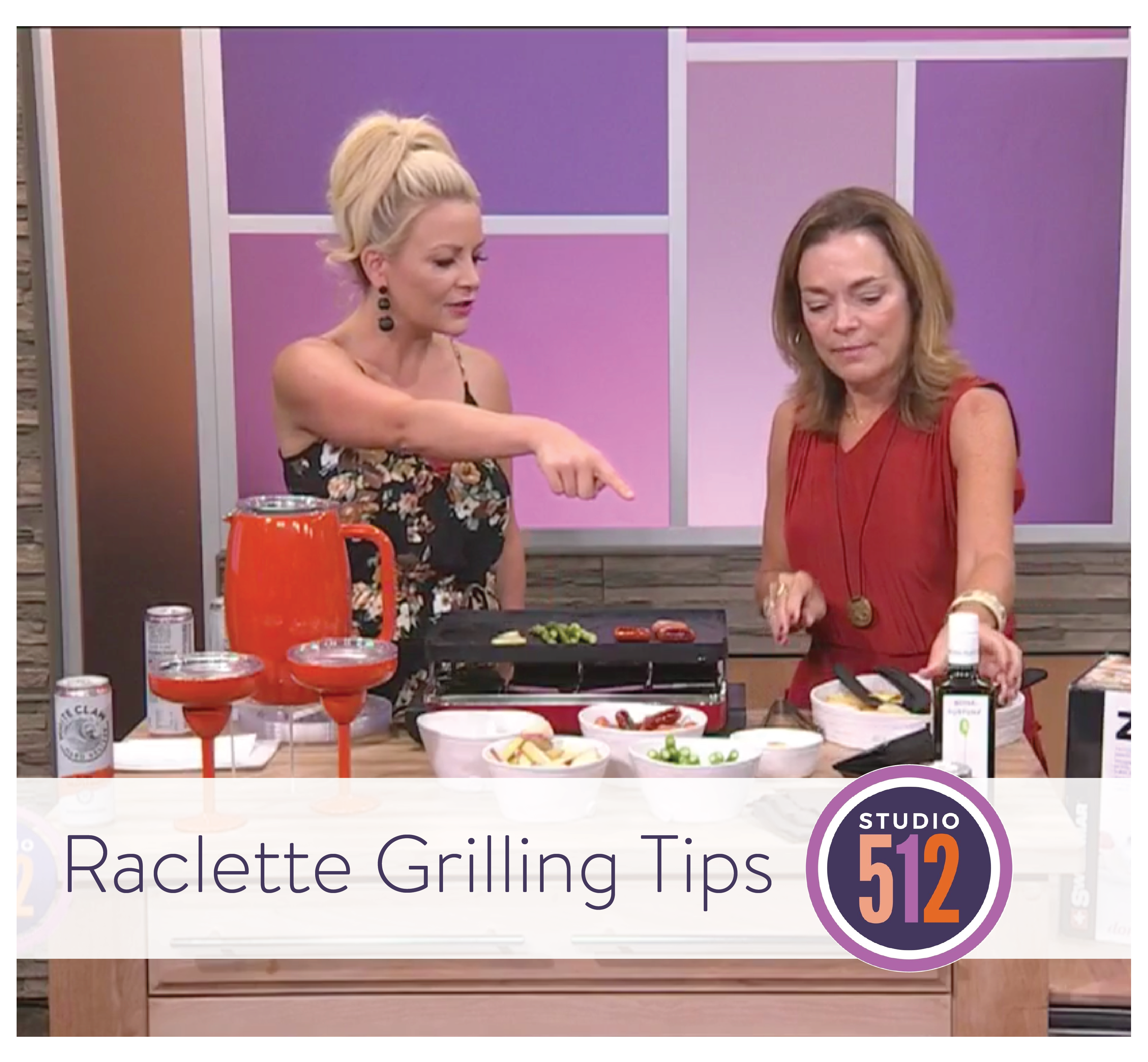 Austin KXAN Studio 512 | Raclette Grilling Tips with Susie Busch Transou | Hearth and Soul